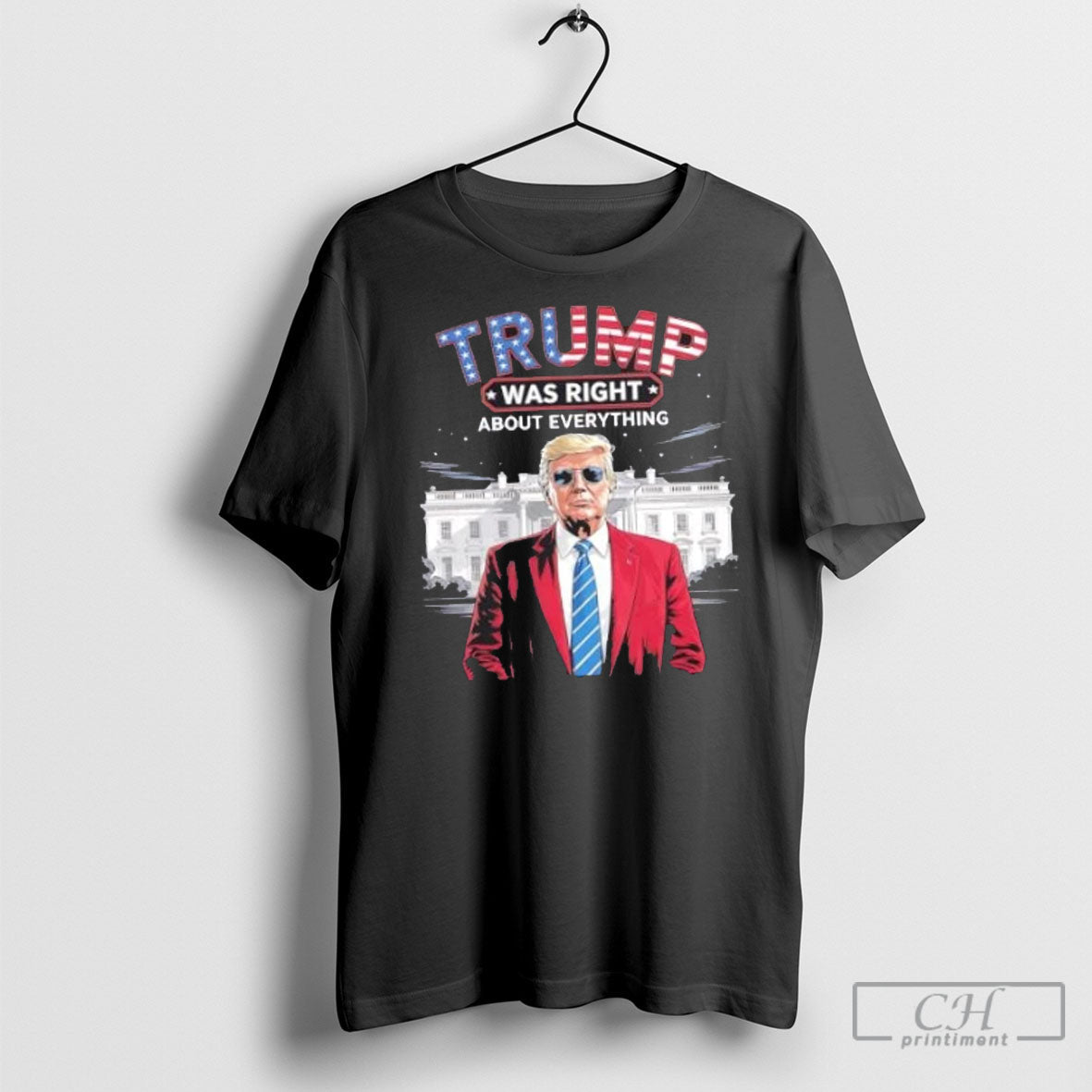 Trump Was Right About Everything American Flag White - Adult & Kids T-Shirts, Sweatshirts & Hoodies apparel design preview 1