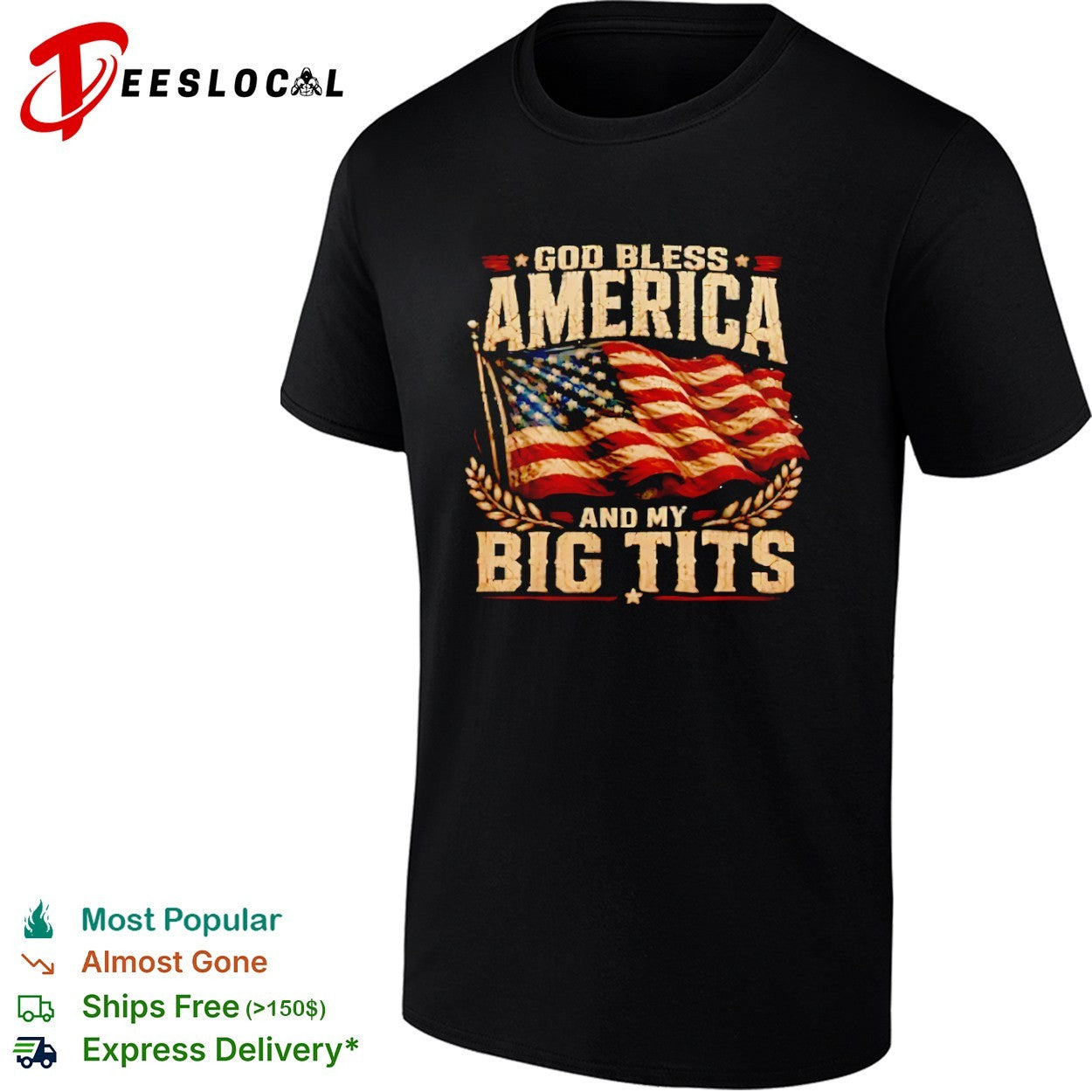 US flag God bless America and my big tits - Adult & Kids T-Shirts, Sweatshirts & Hoodies apparel design preview 1