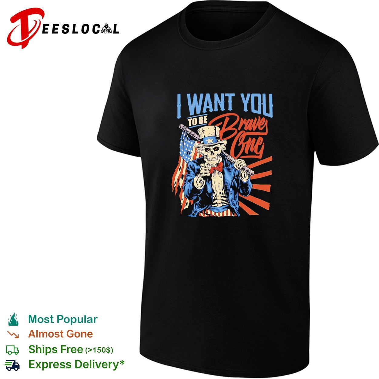 Uncle Sam skeleton I want you to be Braves One - Adult & Kids T-Shirts, Sweatshirts & Hoodies apparel design preview 1