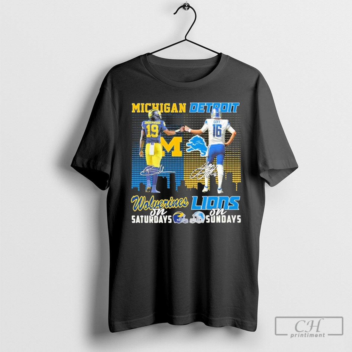 Underwood Wolverines On Saturdays Goff Lions Sundays - Adult & Kids T-Shirts, Sweatshirts & Hoodies apparel design preview 1