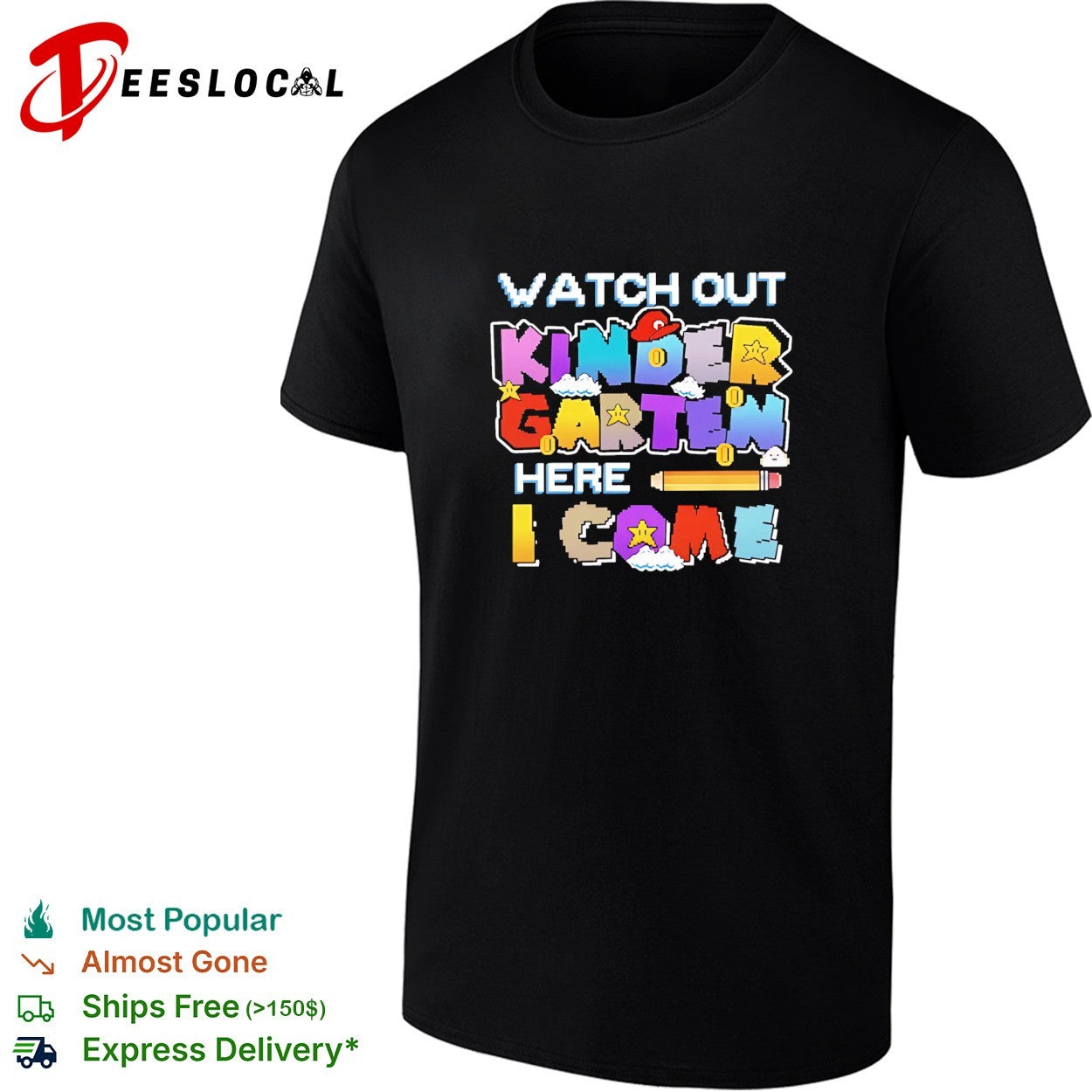 Watch Out Kindergarten Here I Come Back To School - Adult & Kids T-Shirts, Sweatshirts & Hoodies apparel design preview 1