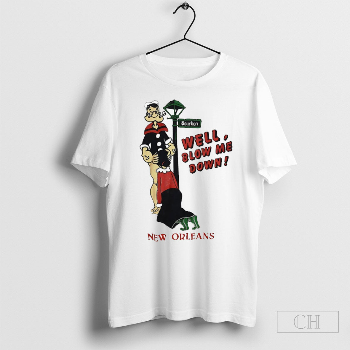 Well Blow Me Down New Orleans Popeye - Adult & Kids T-Shirts, Sweatshirts & Hoodies apparel design preview 1