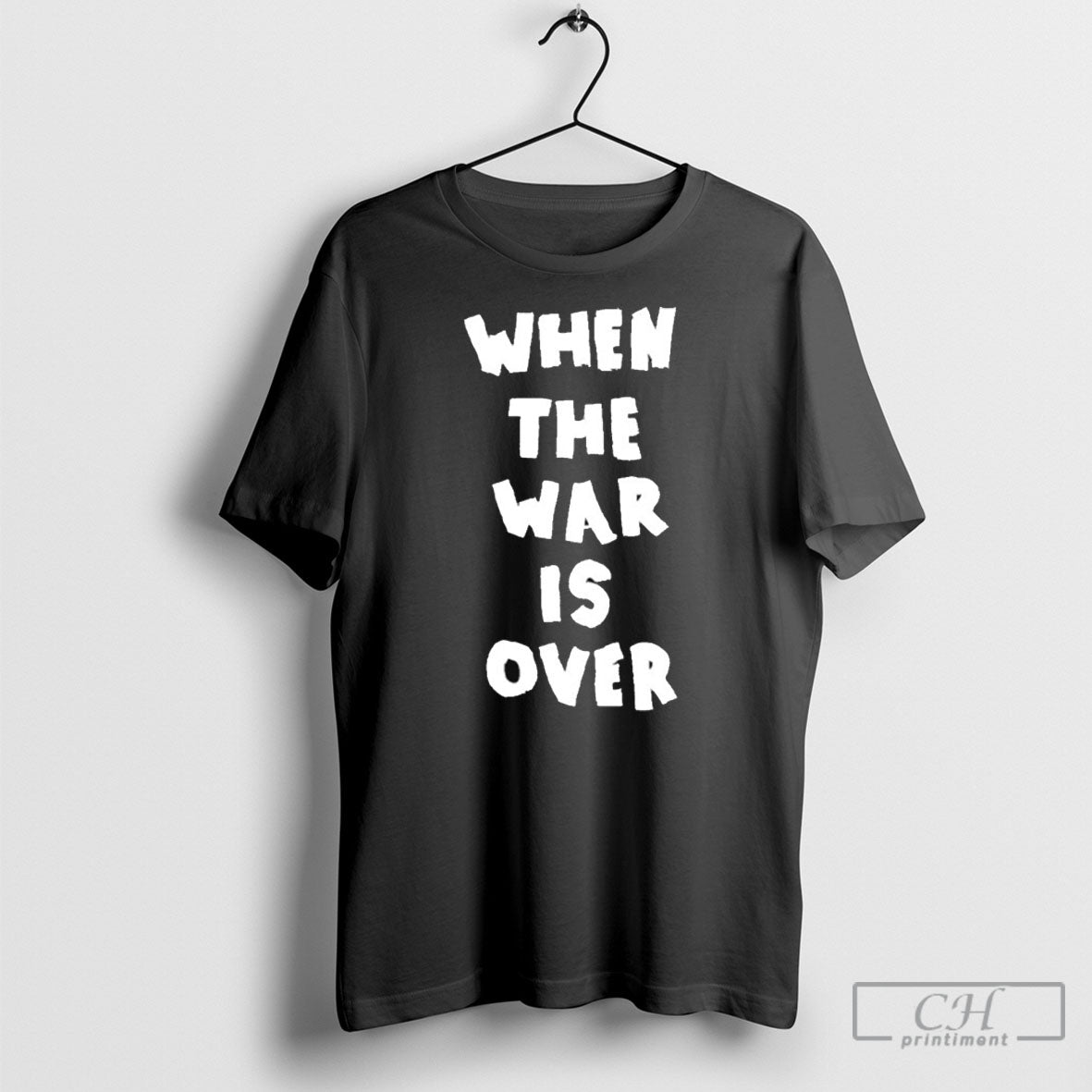When The War Is Over - Adult & Kids T-Shirts, Sweatshirts & Hoodies apparel design preview 1