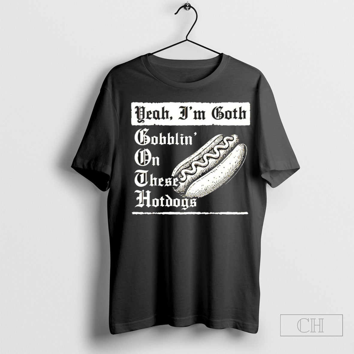 Yeah Im Goth Goblin On These Hot Dogs - Adult & Kids T-Shirts, Sweatshirts & Hoodies apparel design preview 1