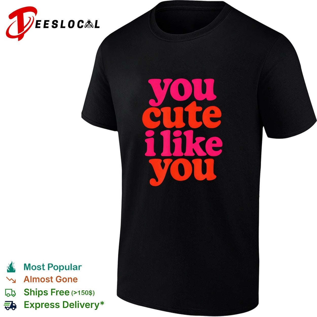 You cute I like groovy retro text - Adult & Kids T-Shirts, Sweatshirts & Hoodies apparel design preview 1