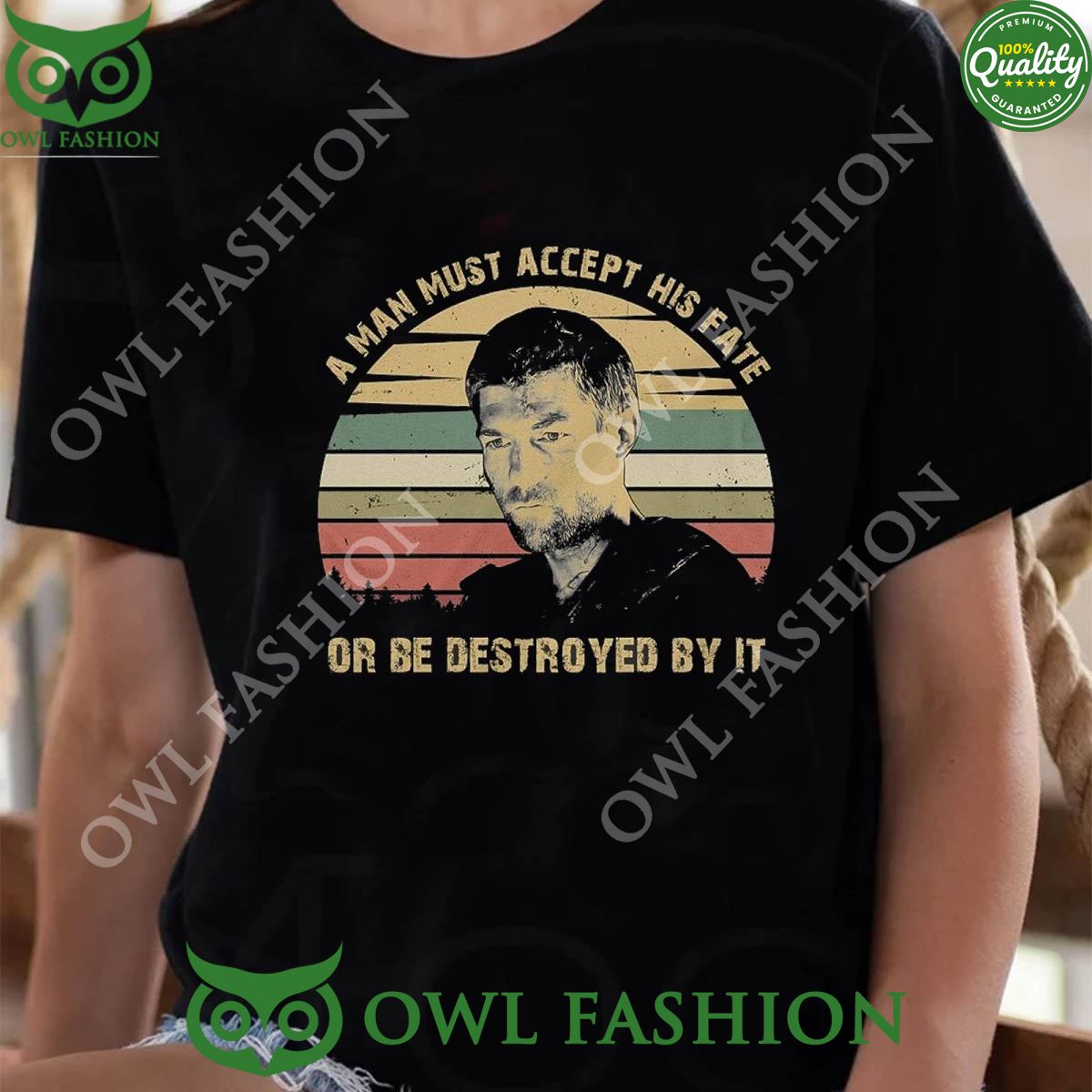 A man must accept his fate Spatacus Batiatus Quote - Adult & Kids T-Shirts, Sweatshirts & Hoodies apparel design preview 1
