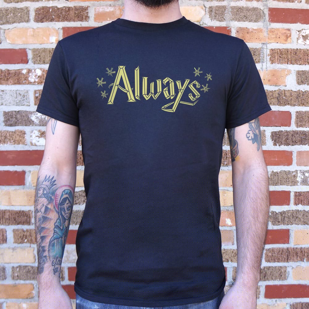 Always - Adult & Kids T-Shirts, Sweatshirts & Hoodies apparel design preview 1