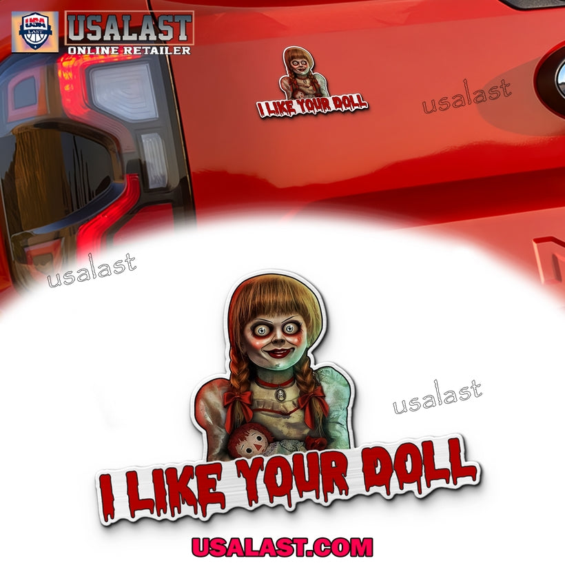 Annabelle I Like Your Doll Halloween Car Emblem - Adult & Kids T-Shirts, Sweatshirts & Hoodies apparel design preview 1