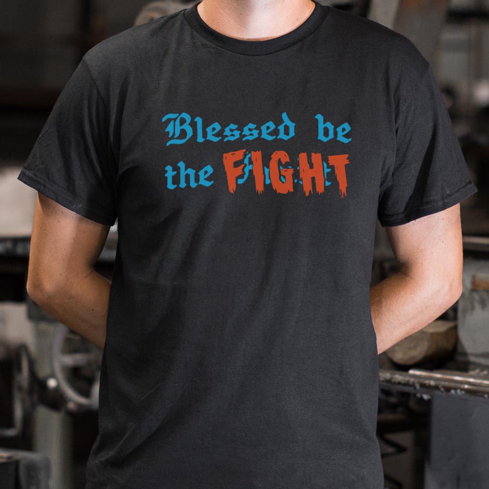 Blessed Be The Fight - Adult & Kids T-Shirts, Sweatshirts & Hoodies apparel design preview 1