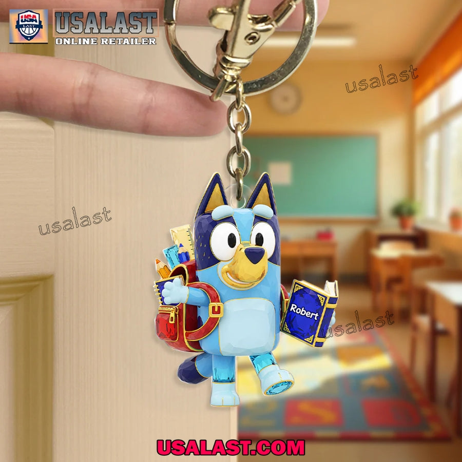 Bluey Dog Back To School Custom Acrylic Keychain - Adult & Kids T-Shirts, Sweatshirts & Hoodies apparel design preview 1