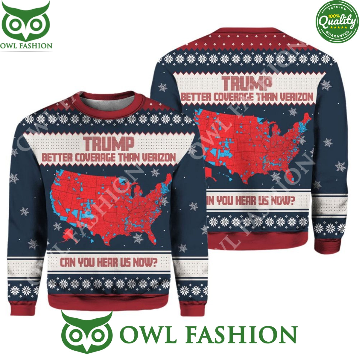 Can You Hear Us Now Trump Better Coverage Than - Adult & Kids T-Shirts, Sweatshirts & Hoodies apparel design preview 1