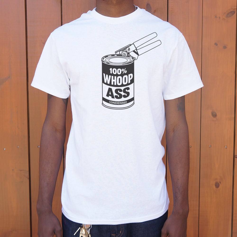 Can Of Whoop Ass - Adult & Kids T-Shirts, Sweatshirts & Hoodies apparel design preview 1