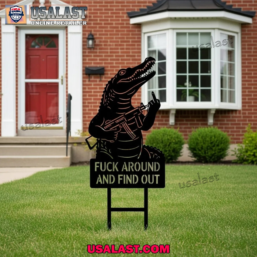 Crocodile Fuck Around And Find Out Garden Guardians - Adult & Kids T-Shirts, Sweatshirts & Hoodies apparel design preview 1