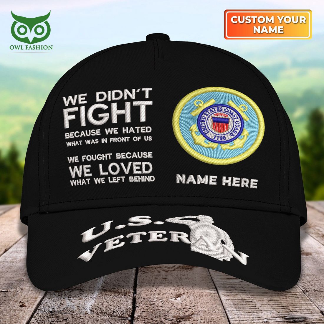 Custom U.S Veterans U.S.C.G We Fought Because Loved - Adult & Kids T-Shirts, Sweatshirts & Hoodies apparel design preview 1