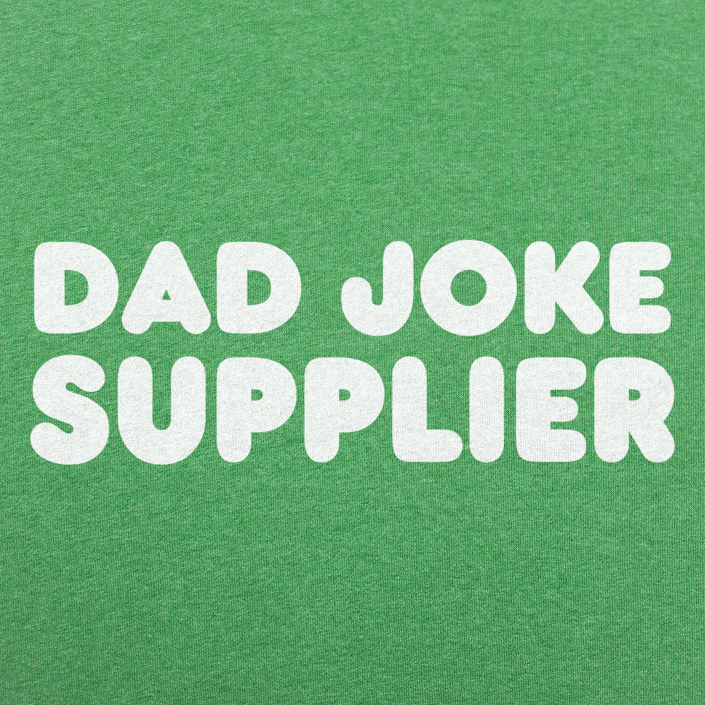 Dad Joke Supplier - Adult & Kids T-Shirts, Sweatshirts & Hoodies apparel design preview 1