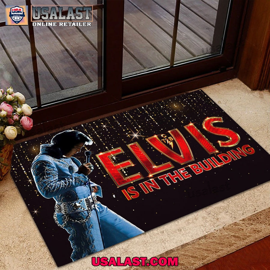 Elvis Presley Is In The Building Custom Doormat - Adult & Kids T-Shirts, Sweatshirts & Hoodies apparel design preview 1