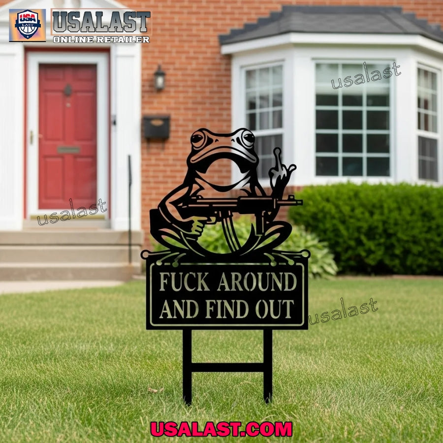 Frog Fuck Around And Find Out Garden Guardians Yard - Adult & Kids T-Shirts, Sweatshirts & Hoodies apparel design preview 1