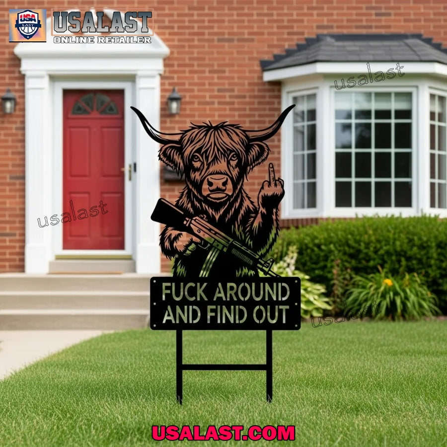 Highland Cow Fuck Around And Find Out Garden - Adult & Kids T-Shirts, Sweatshirts & Hoodies apparel design preview 1