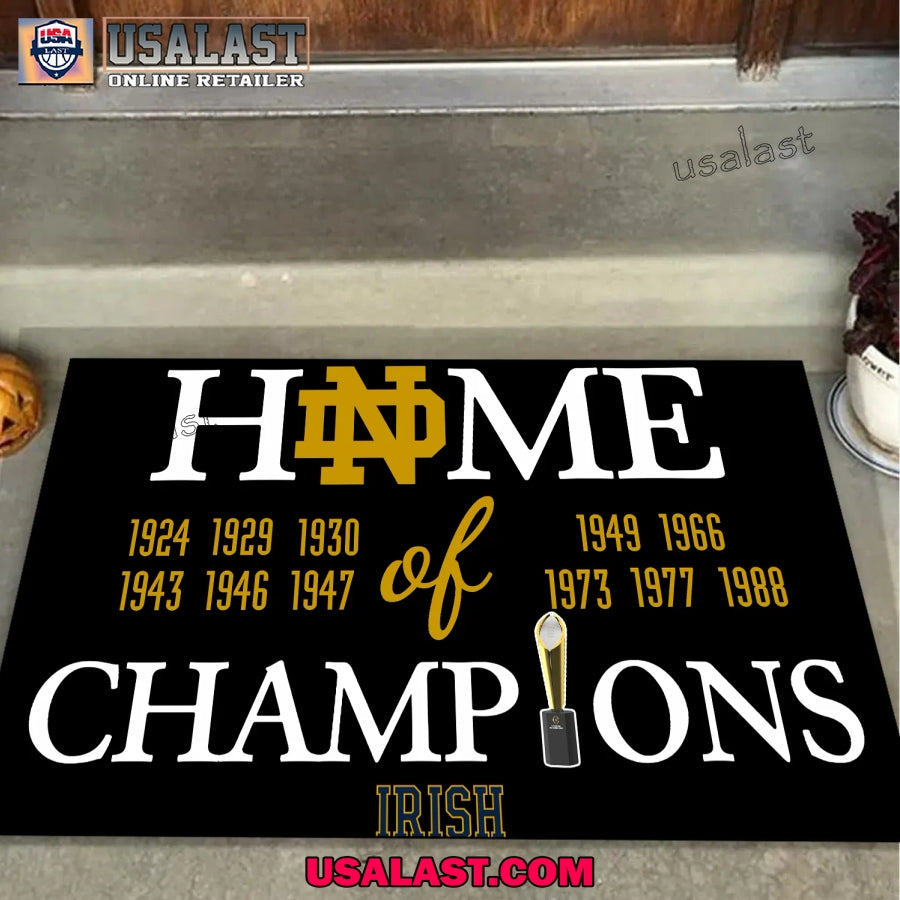 Home of Champions Notre Dame Fighting Irish Doormat - Adult & Kids T-Shirts, Sweatshirts & Hoodies apparel design preview 1