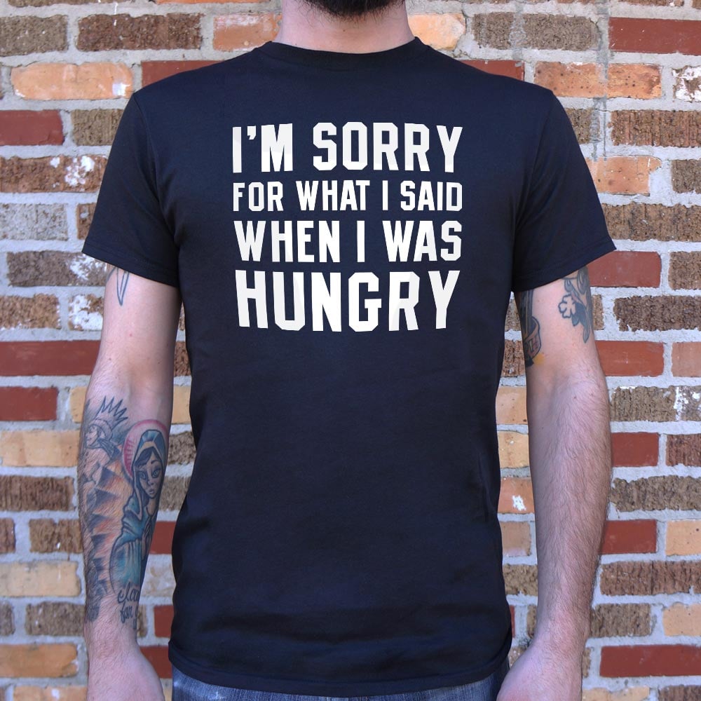 Hungry Apology - Adult & Kids T-Shirts, Sweatshirts & Hoodies apparel design preview 1