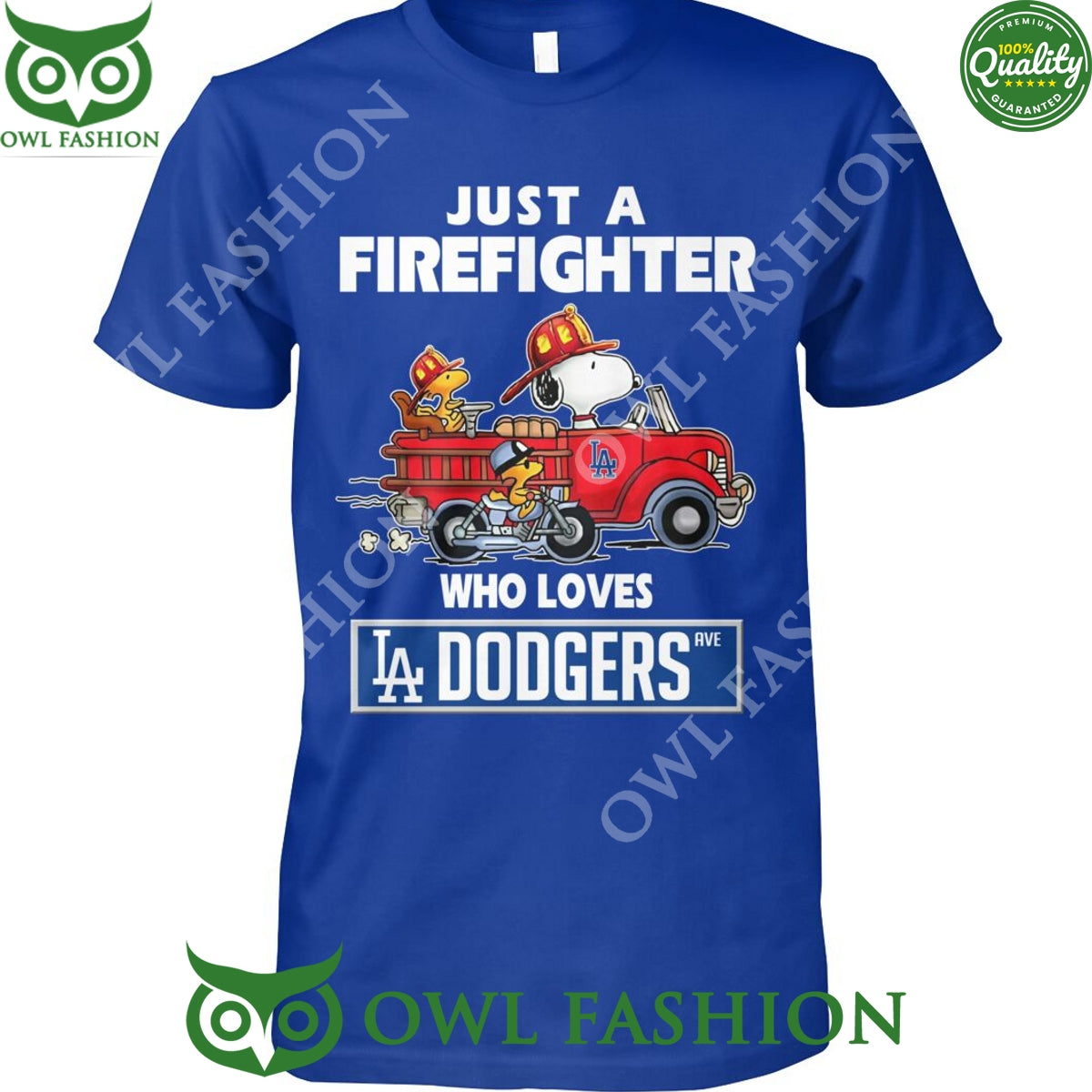 Just a firefighter snooby who loves LA Dodgers - Adult & Kids T-Shirts, Sweatshirts & Hoodies apparel design preview 1