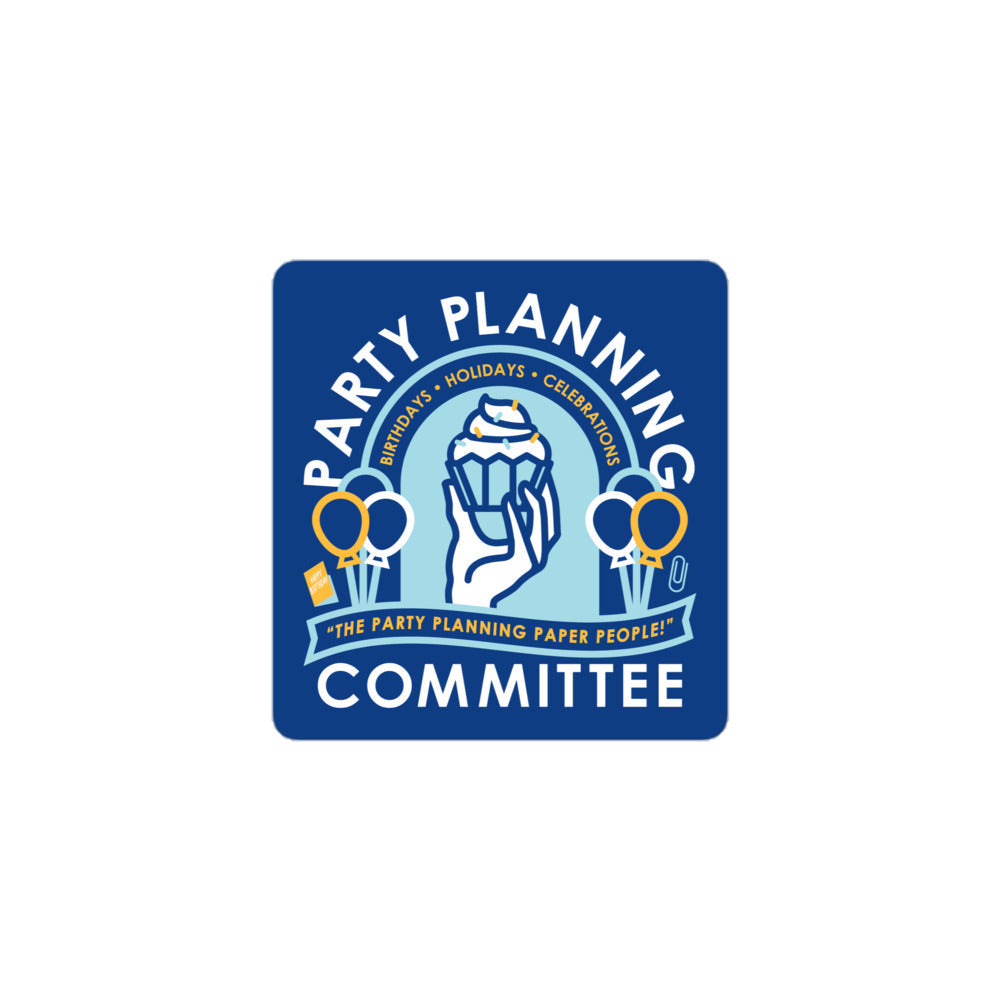 Party Planning Committee Sticker - Adult & Kids T-Shirts, Sweatshirts & Hoodies apparel design preview 1