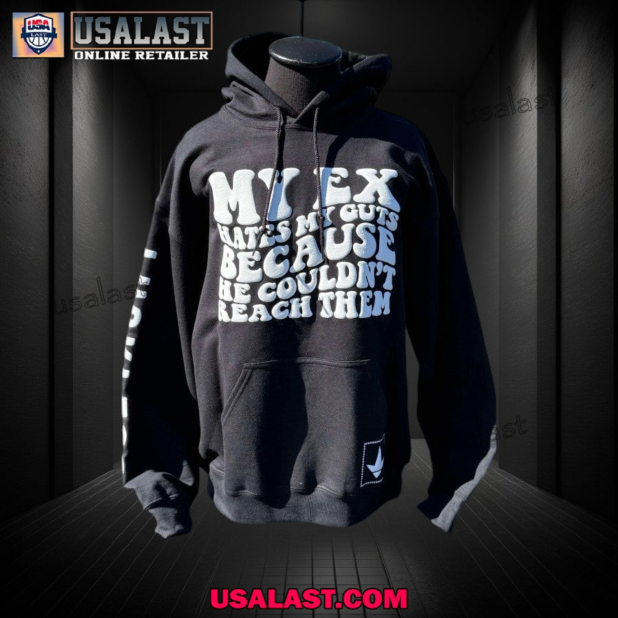 My Ex Hates Guts Because He Couldn't Reach Them - Adult & Kids T-Shirts, Sweatshirts & Hoodies apparel design preview 1