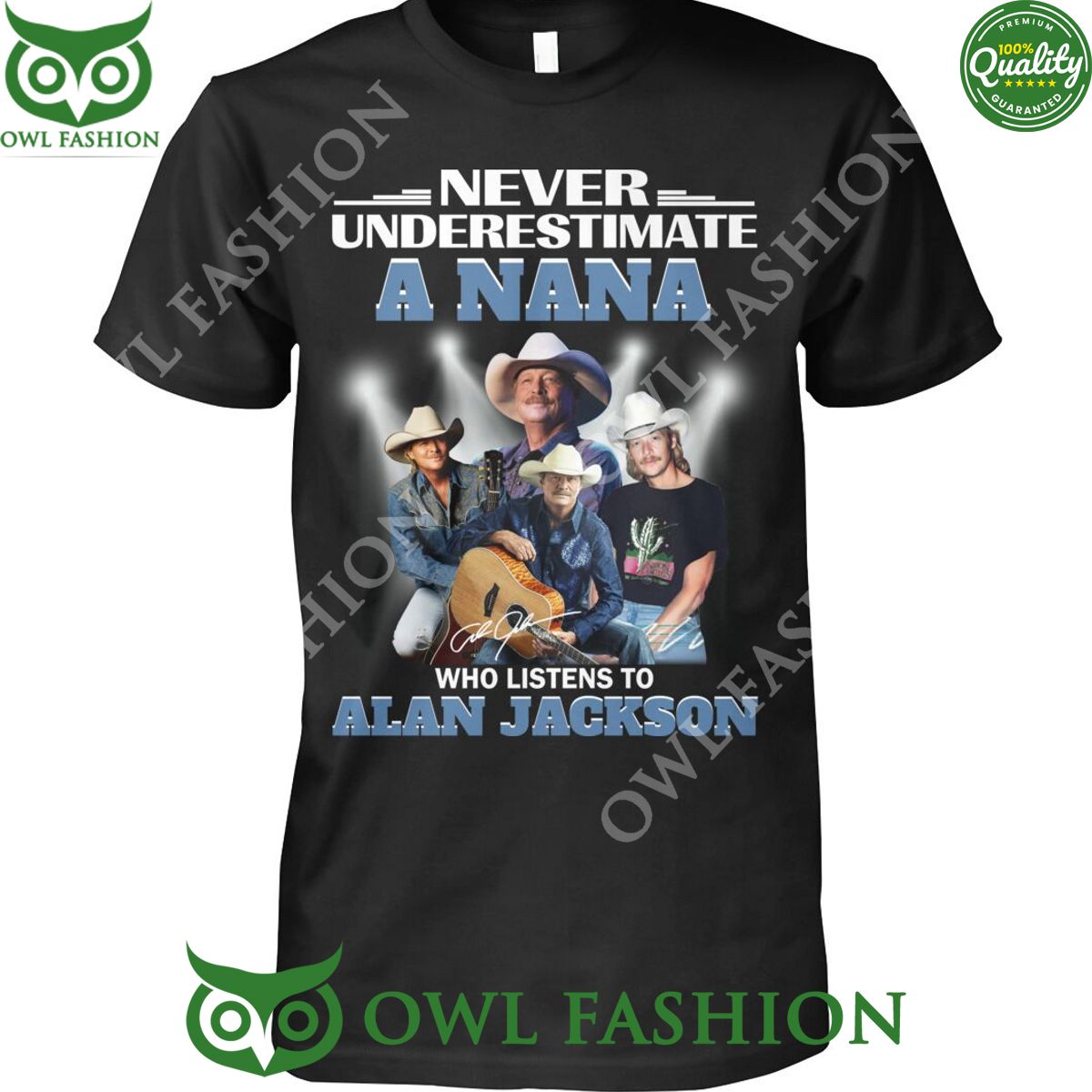 Never underestimate a Nana who listens to Alan - Adult & Kids T-Shirts, Sweatshirts & Hoodies apparel design preview 1