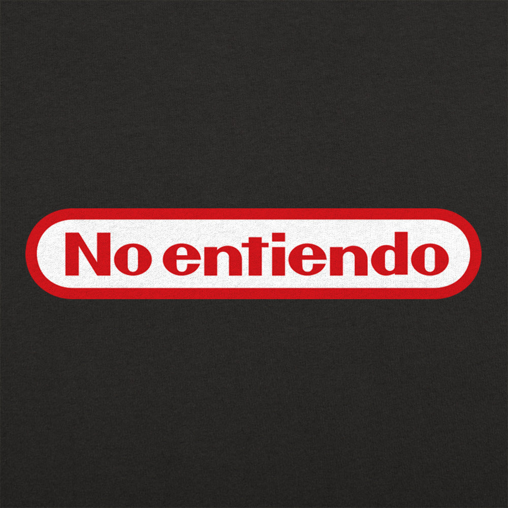 No Entiendo - Adult & Kids T-Shirts, Sweatshirts & Hoodies apparel design preview 1