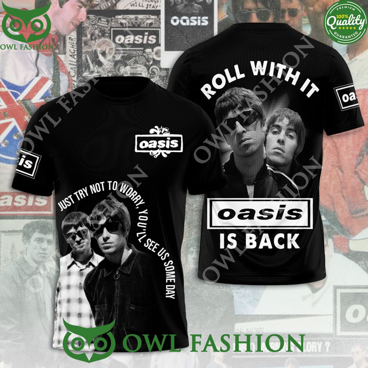 Oasis Band Just try not to worry You'll see us some - Adult & Kids T-Shirts, Sweatshirts & Hoodies apparel design preview 1