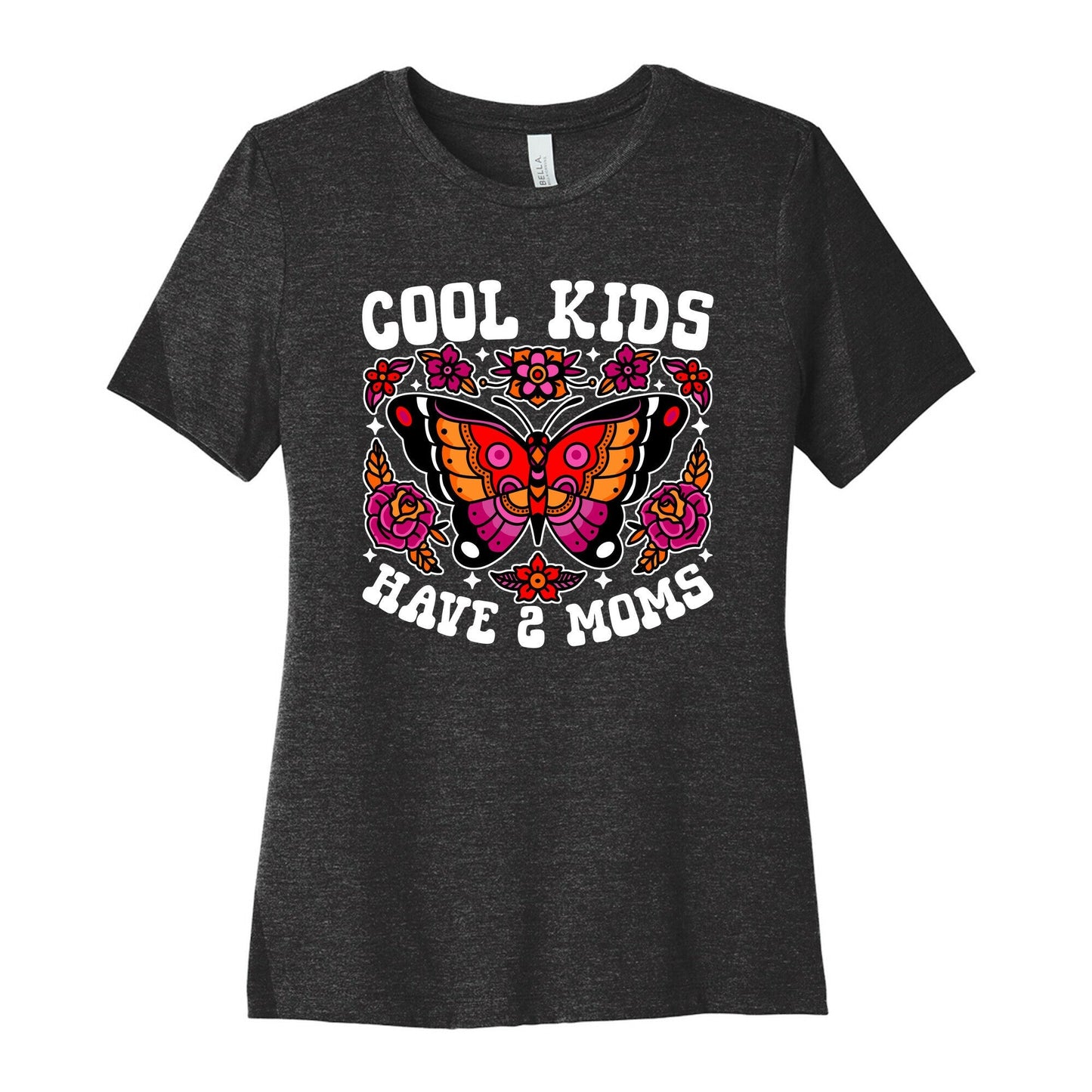 Cool Kids Have 2 Moms Womens Cotton - Adult & Kids T-Shirts, Sweatshirts & Hoodies apparel design preview 1