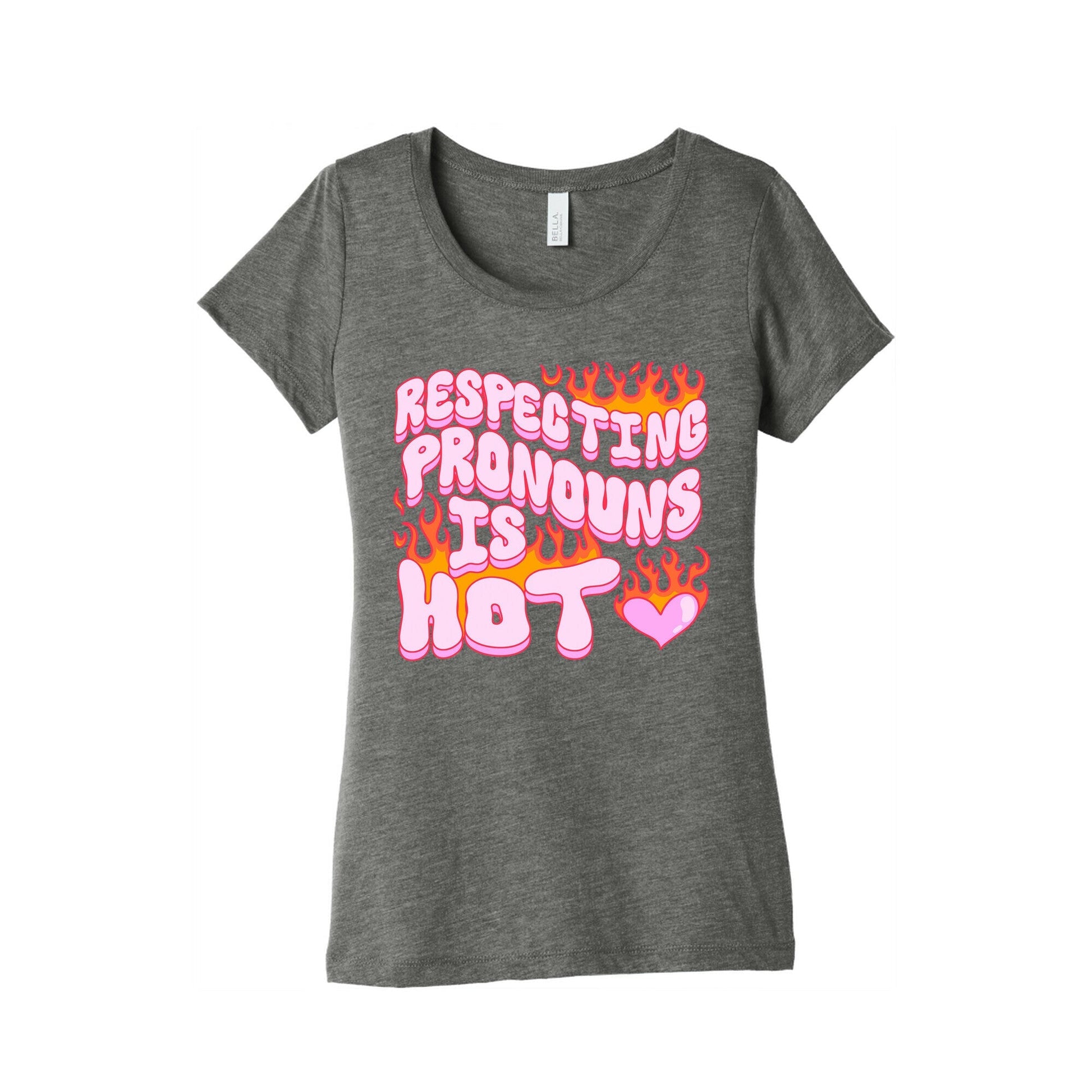 Respecting Pronouns Is Hot Women's Triblend - Adult & Kids T-Shirts, Sweatshirts & Hoodies apparel design preview 1