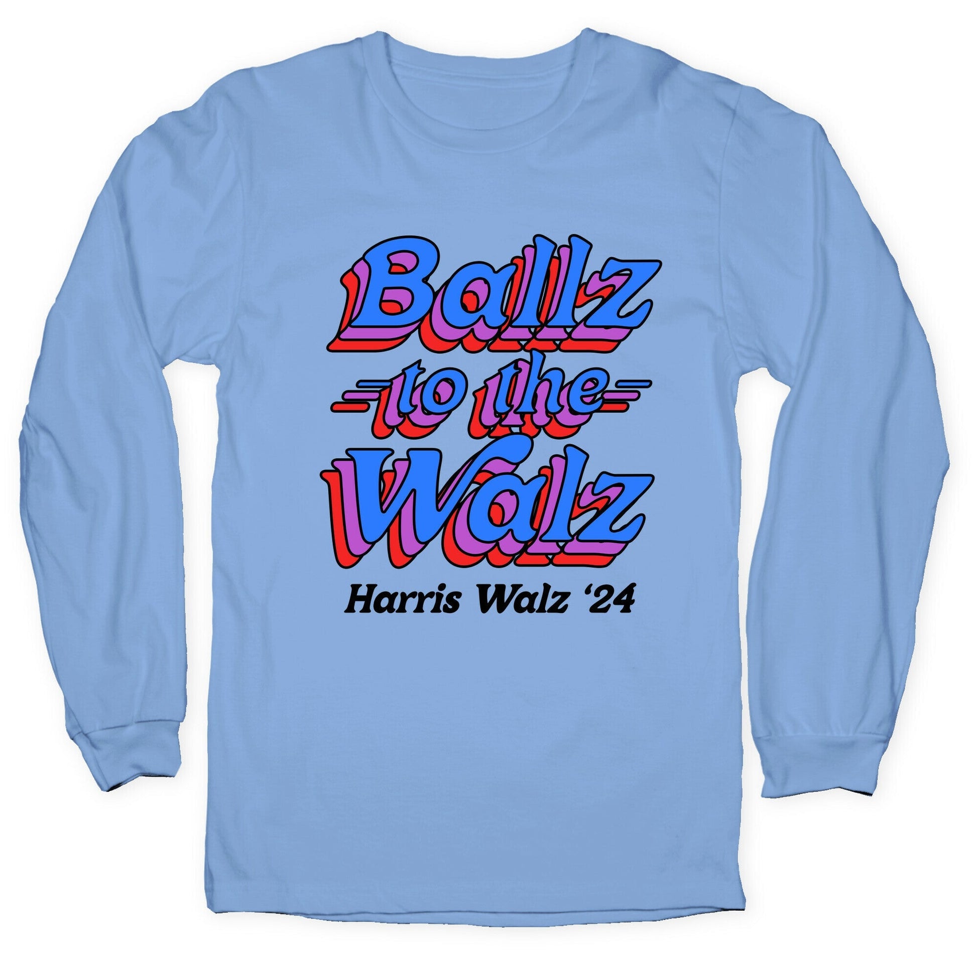 Ballz to the Walz (Harris 2024) - Adult & Kids T-Shirts, Sweatshirts & Hoodies apparel design preview 1