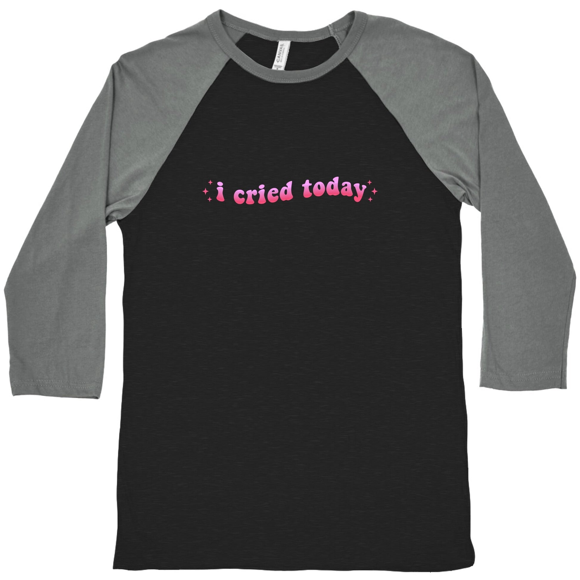 I Cried Today Pink Baseball - Adult & Kids T-Shirts, Sweatshirts & Hoodies apparel design preview 1
