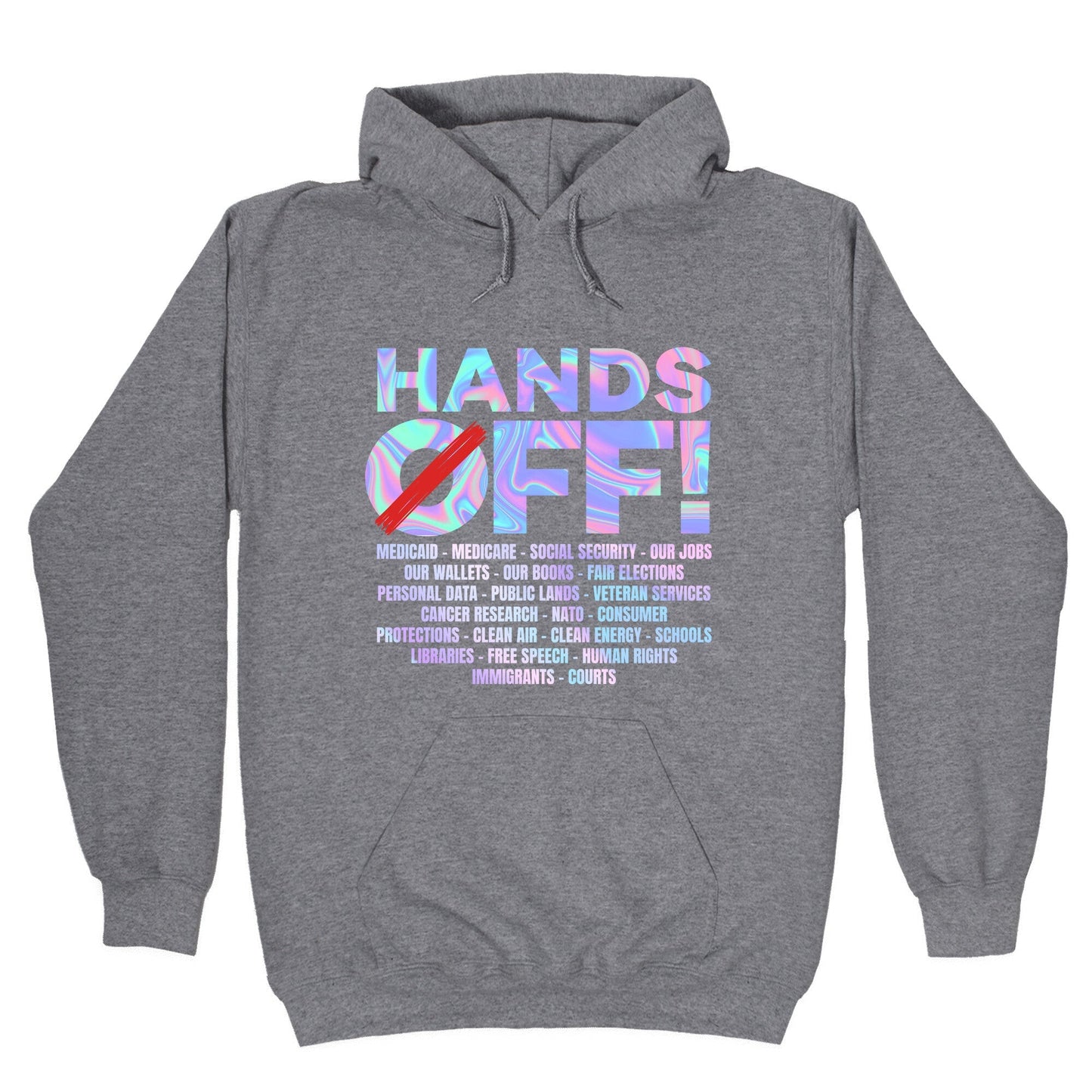 Hands Off Protest - Adult & Kids T-Shirts, Sweatshirts & Hoodies apparel design preview 1