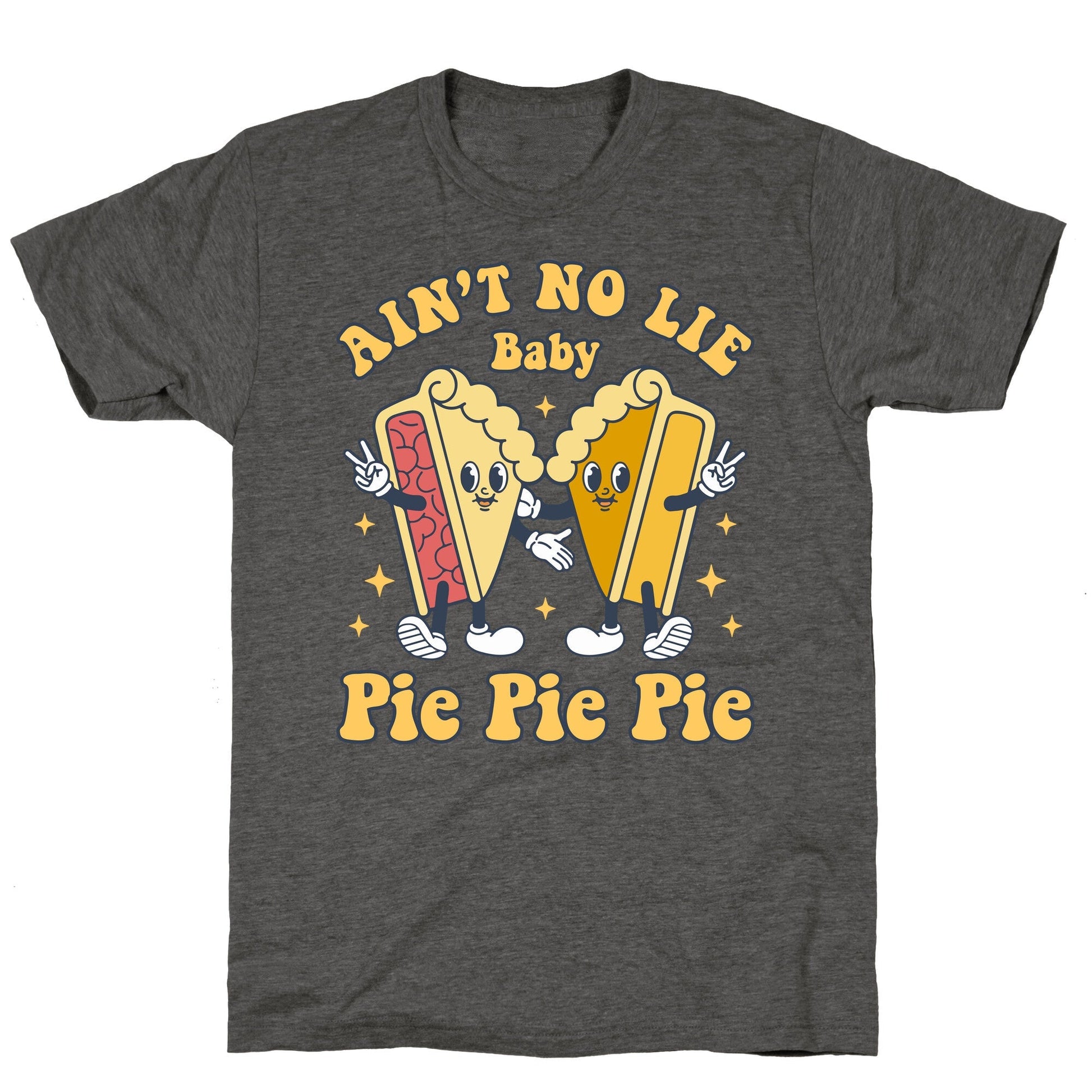 Pie Unisex Triblend - Adult & Kids T-Shirts, Sweatshirts & Hoodies apparel design preview 1