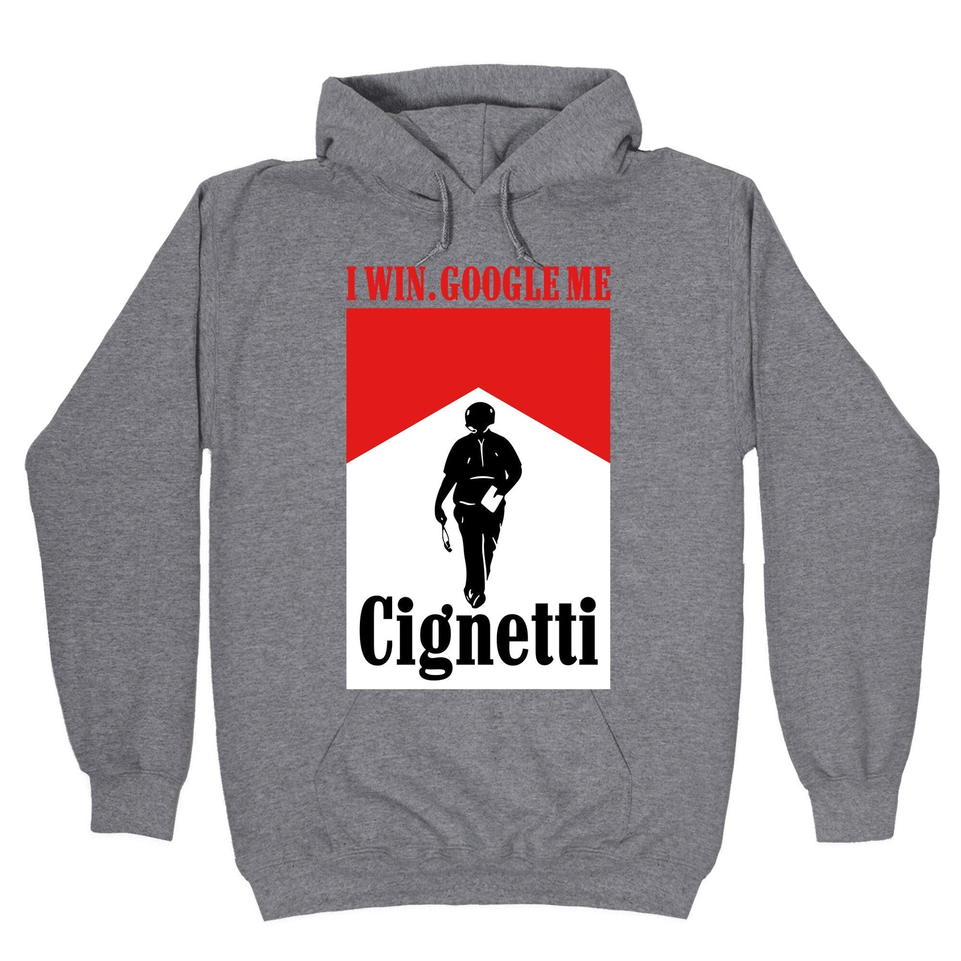 Cignetti I Win - Adult & Kids T-Shirts, Sweatshirts & Hoodies apparel design preview 1