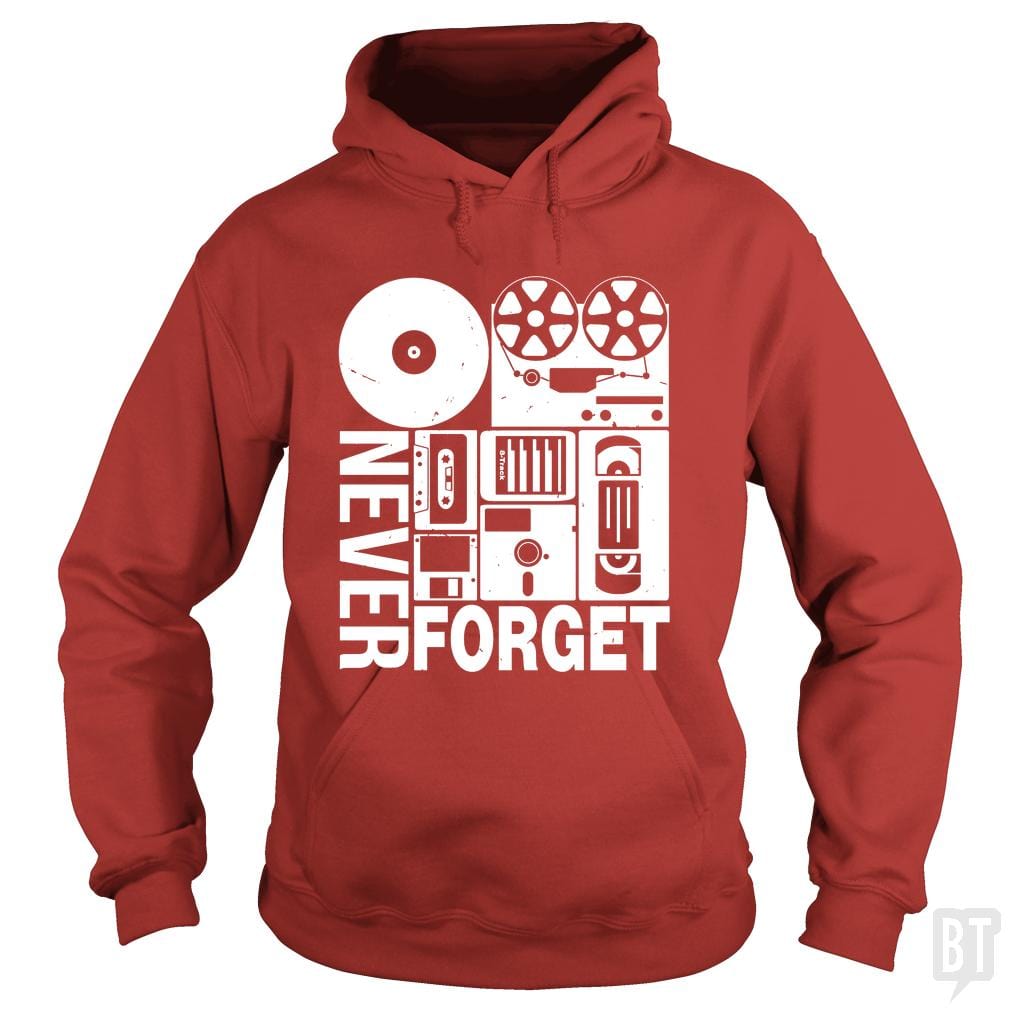 Never Forget Cassette Tape Disk Floppy - Adult & Kids T-Shirts, Sweatshirts & Hoodies apparel design preview 1