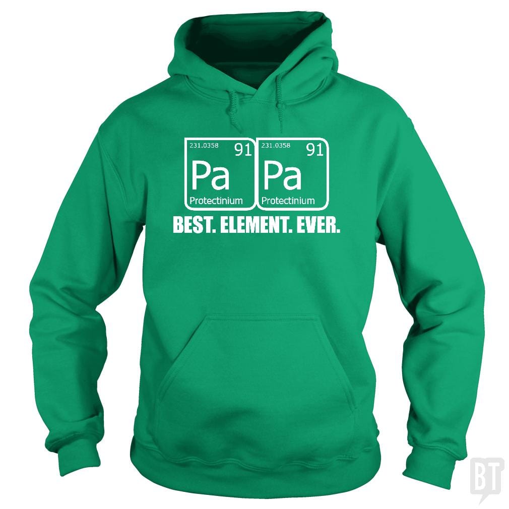 Papa Best Element Ever - Adult & Kids T-Shirts, Sweatshirts & Hoodies apparel design preview 1