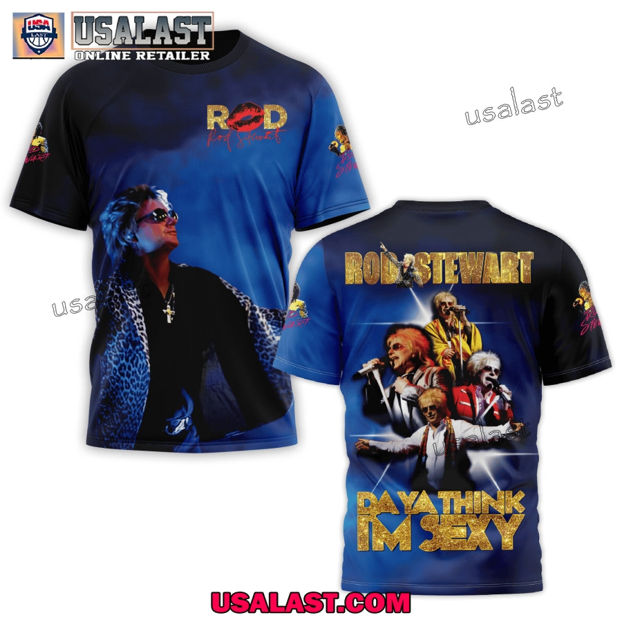 Rod Stewart Daya Think I'm Sexy All Over Print - Adult & Kids T-Shirts, Sweatshirts & Hoodies apparel design preview 1