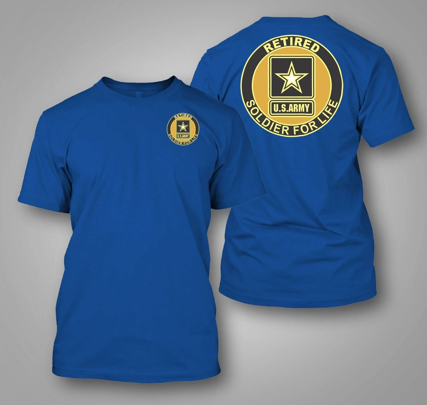 U.S. Army Retired Soldier For Life Custom front and - Adult & Kids T-Shirts, Sweatshirts & Hoodies apparel design preview 1