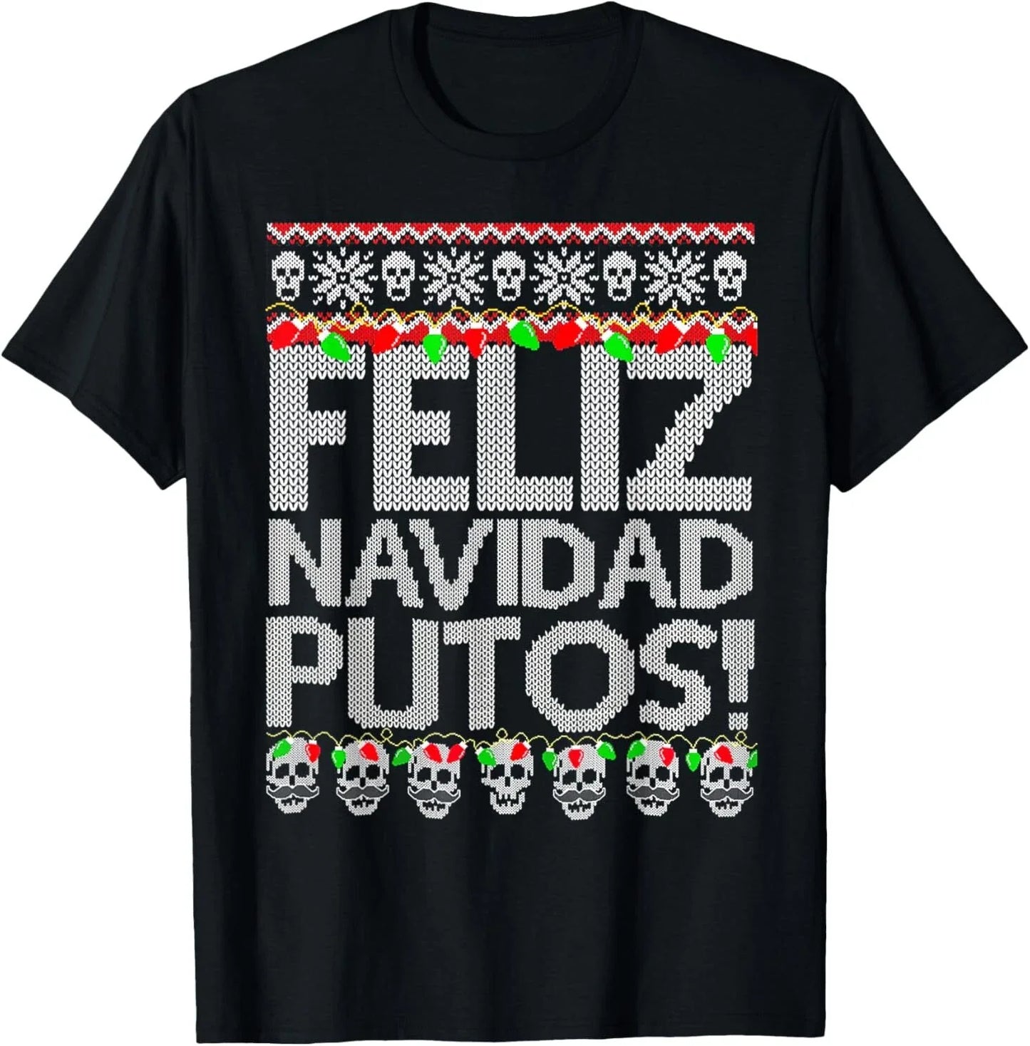 Feliz Navidad Putos - Adult & Kids T-Shirts, Sweatshirts & Hoodies apparel design preview 1