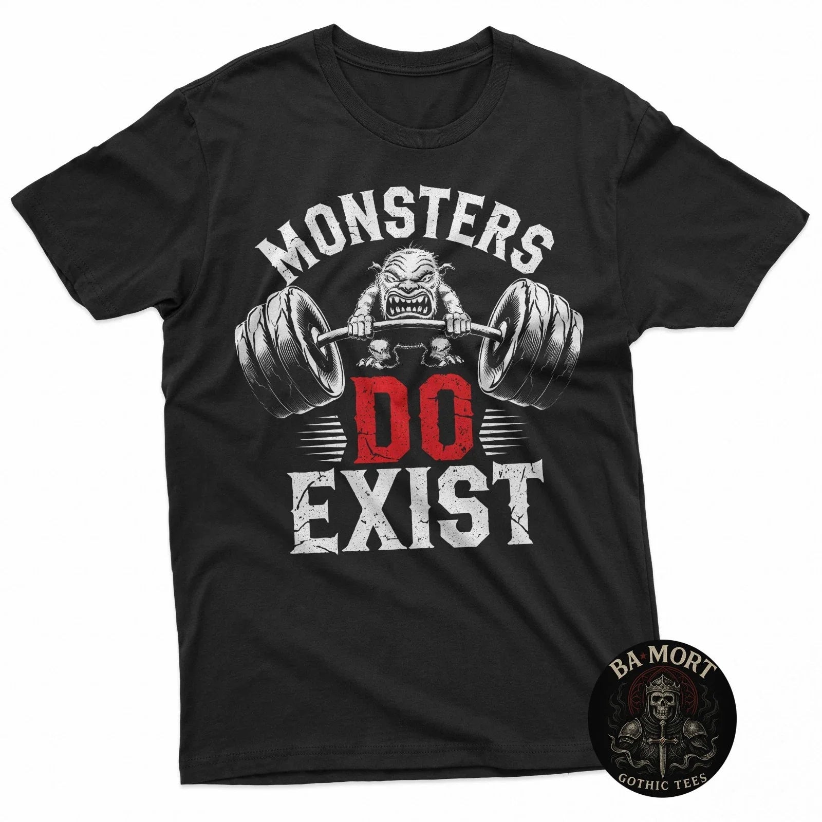 Monsters Do Exist Men Women Gym Gothic Scary Horror - Adult & Kids T-Shirts, Sweatshirts & Hoodies apparel design preview 1