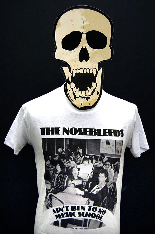 The Nosebleeds Ain't Bin To No Music School - Adult & Kids T-Shirts, Sweatshirts & Hoodies apparel design preview 1