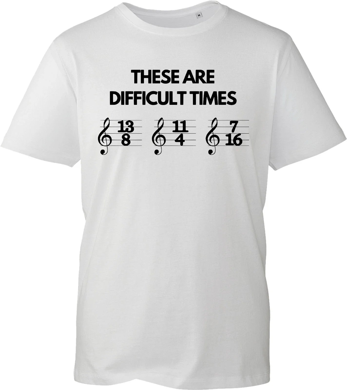 These Are Difficult Times Unisex Black Music Sheet - Adult & Kids T-Shirts, Sweatshirts & Hoodies apparel design preview 1