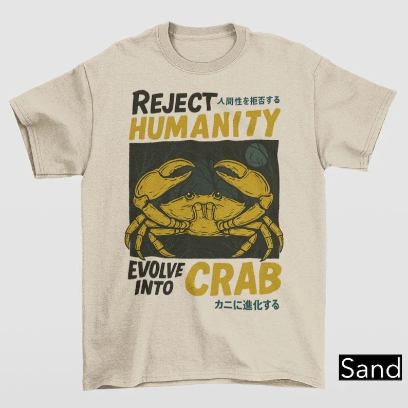 Reject Humanity Evolve Into Crab Gildan 5000 Funny - Adult & Kids T-Shirts, Sweatshirts & Hoodies apparel design preview 1