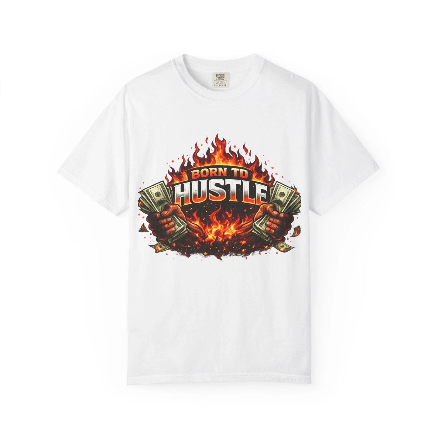 Born To Hustle Flame Graphic Money Streetwear - Adult & Kids T-Shirts, Sweatshirts & Hoodies apparel design preview 1