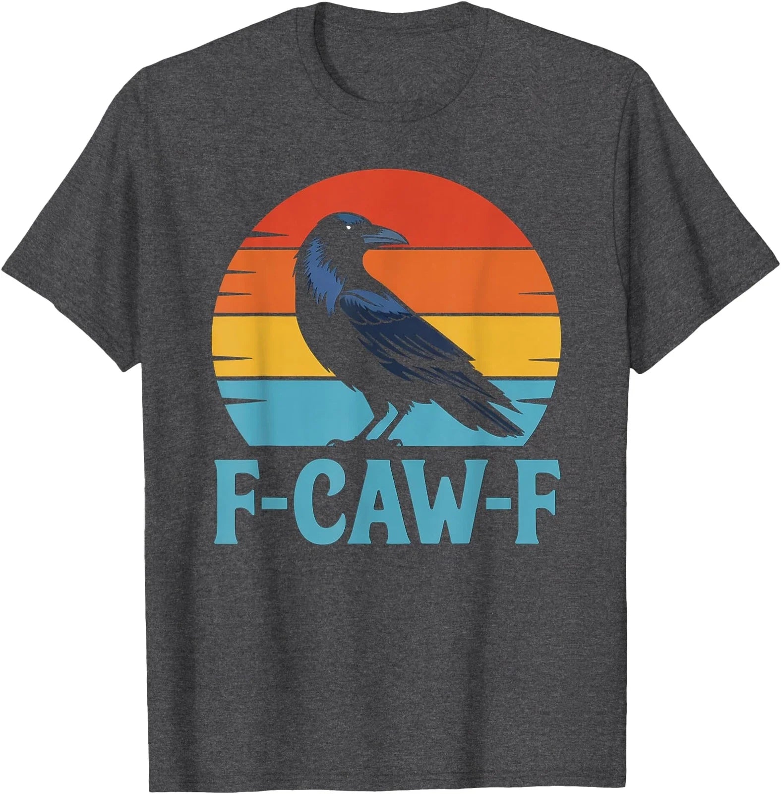 Retro F-Caw-F Black Bird Crow Funny Lover - Adult & Kids T-Shirts, Sweatshirts & Hoodies apparel design preview 1