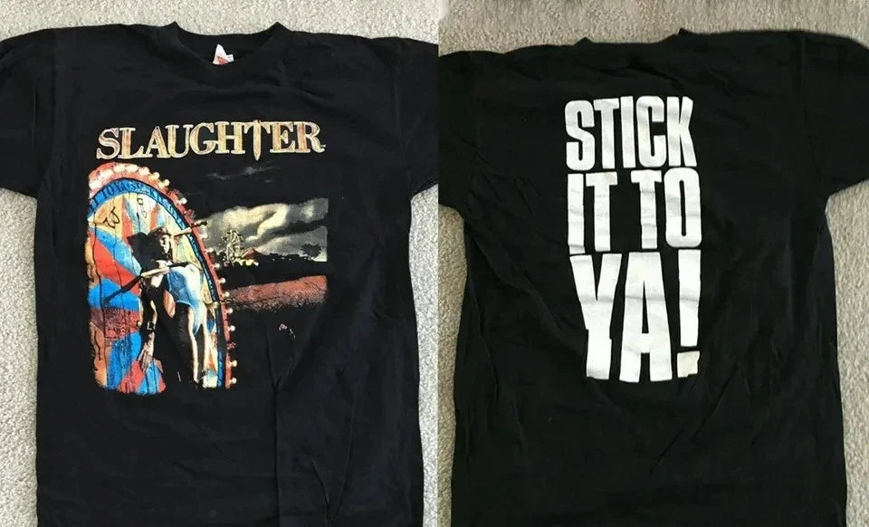 Vintage Slaughter Stick It To Ya 1990 Tour Concert - Adult & Kids T-Shirts, Sweatshirts & Hoodies apparel design preview 1