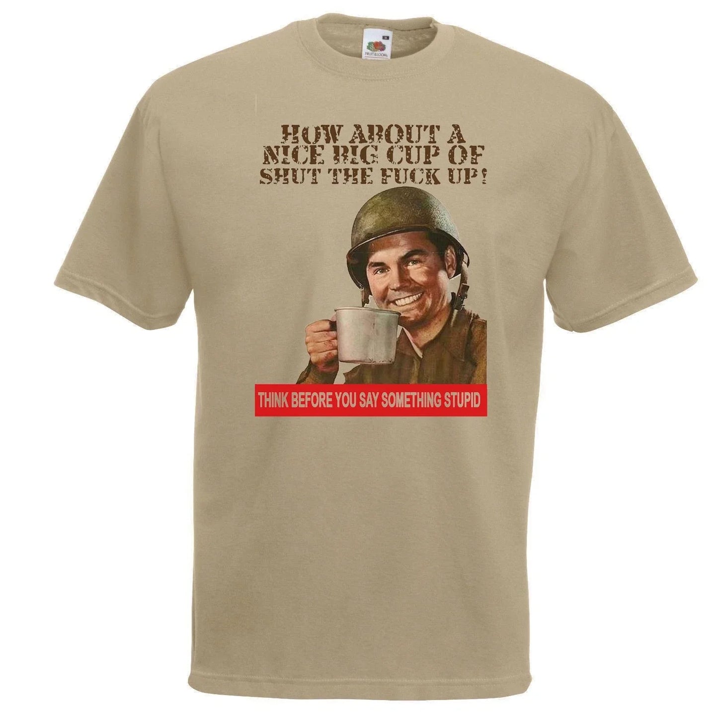 Adults How About a Nice Big Cup of STFU Army - Adult & Kids T-Shirts, Sweatshirts & Hoodies apparel design preview 1